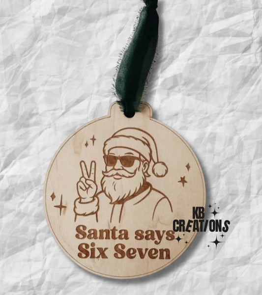 Six Seven Ornament