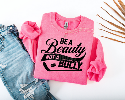Be A Beauty Crewneck
