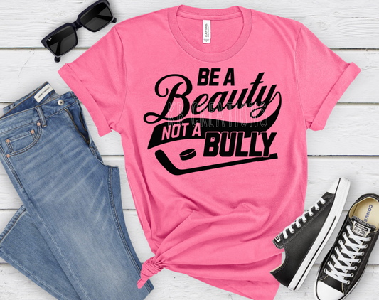Be A Beauty T-Shirt