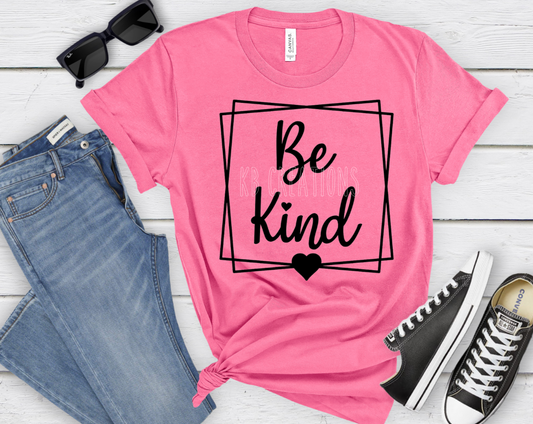 Be Kind Square T-Shirt